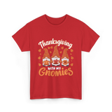 Thanksgiving with My Gnomies Gnomes T-Shirt - Red