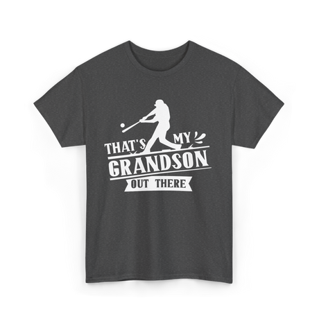 That's My Grandson Baseball Athlete T-Shirt - Dark Heather