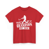 That's My Grandson Baseball Athlete T-Shirt - Red