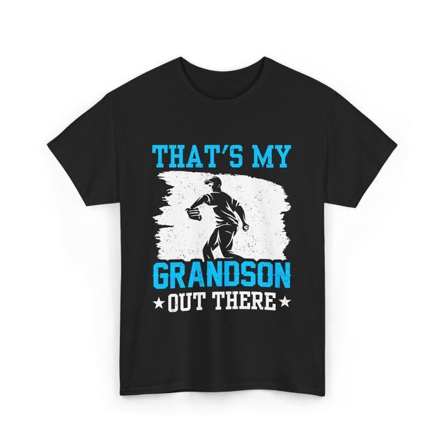 That's My Grandson Baseball T-Shirt - Black