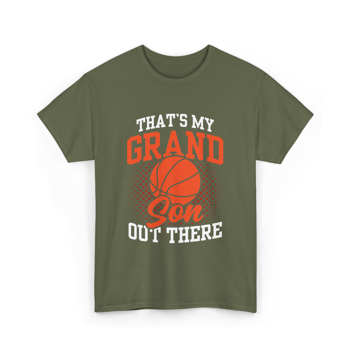 That's My Grandson Basketball Athlete T-Shirt - Military Green