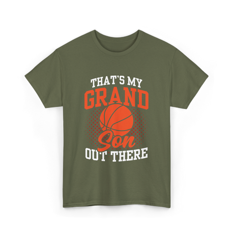 That's My Grandson Basketball Athlete T-Shirt - Military Green