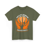 That's My Grandson Basketball Athlete T-Shirt - Military Green