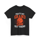 That's My Grandson Basketball Athlete T-Shirt - Black