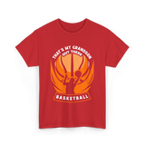 That's My Grandson Basketball Athlete T-Shirt - Red