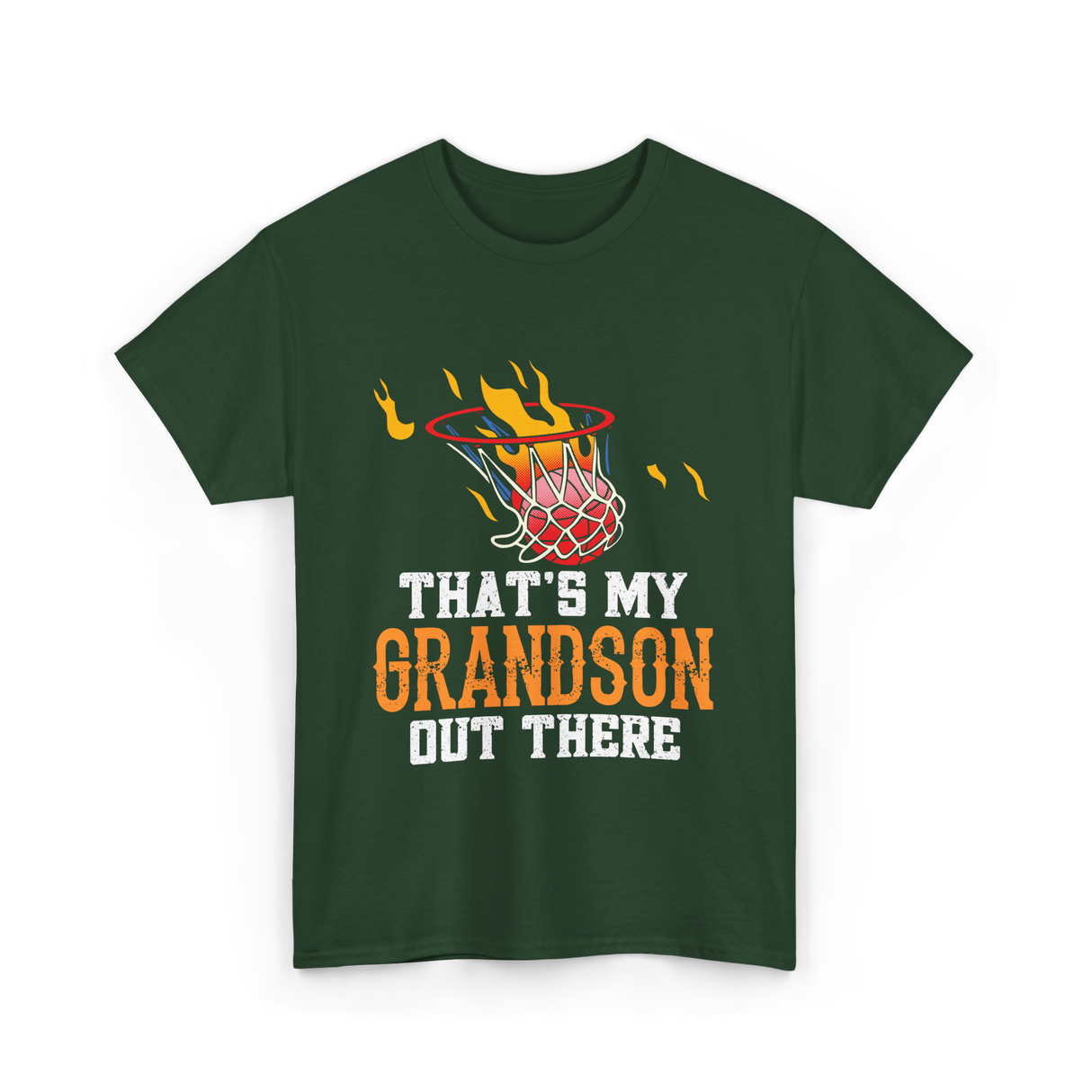 That's My Grandson Basketball T-Shirt - Forest Green