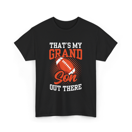 That's My Grandson Football Hobby T-Shirt - Black