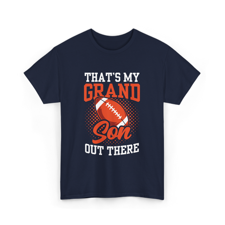 That's My Grandson Football Hobby T-Shirt - Navy