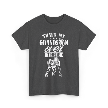 That's My Grandson Football T-Shirt - Dark Heather