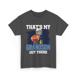 That's My Grandson Football T-Shirt - Dark Heather