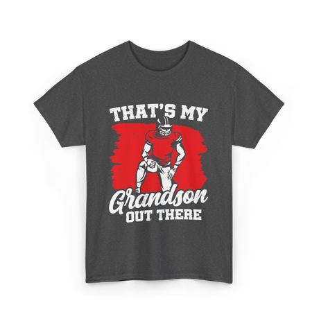 That's My Grandson Football T-Shirt - Dark Heather