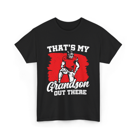 That's My Grandson Football T-Shirt - Black