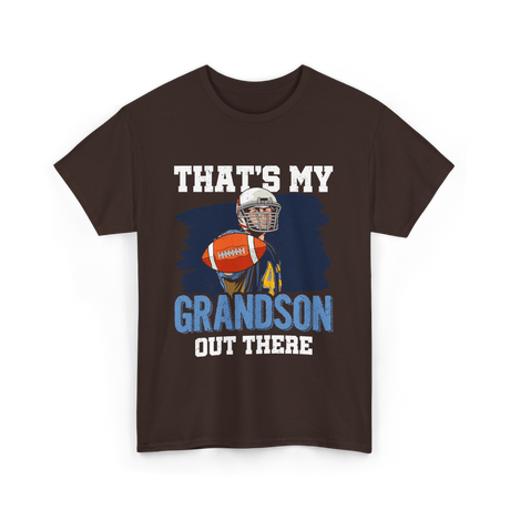 That's My Grandson Football T-Shirt - Dark Chocolate