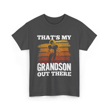 That's My Grandson Football T-Shirt - Dark Heather