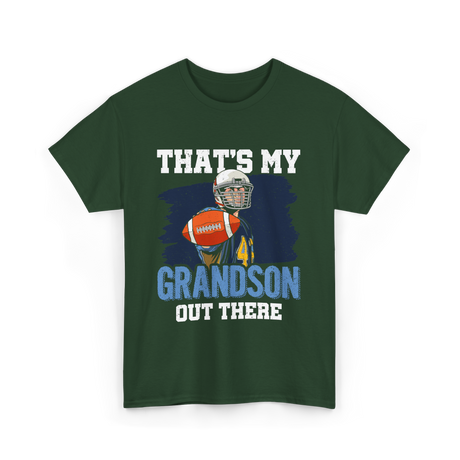 That's My Grandson Football T-Shirt - Forest Green