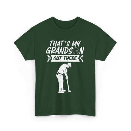 That's My Grandson Golf Athlete T-Shirt - Forest Green