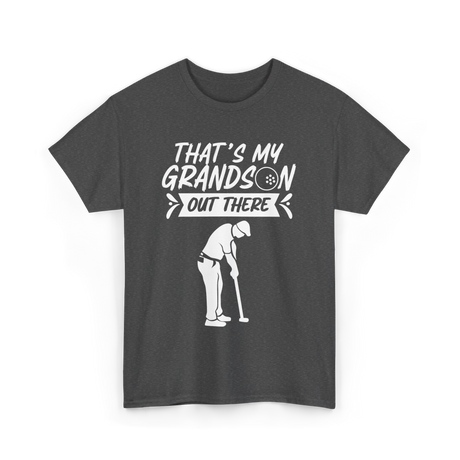 That's My Grandson Golf Athlete T-Shirt - Dark Heather