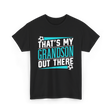 That's My Grandson Soccer Athlete T-Shirt - Black