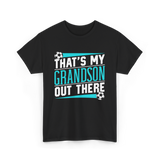 That's My Grandson Soccer Athlete T-Shirt - Black