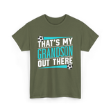 That's My Grandson Soccer Athlete T-Shirt - Military Green