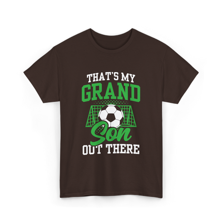 That's My Grandson Soccer Athlete T-Shirt - Dark Chocolate