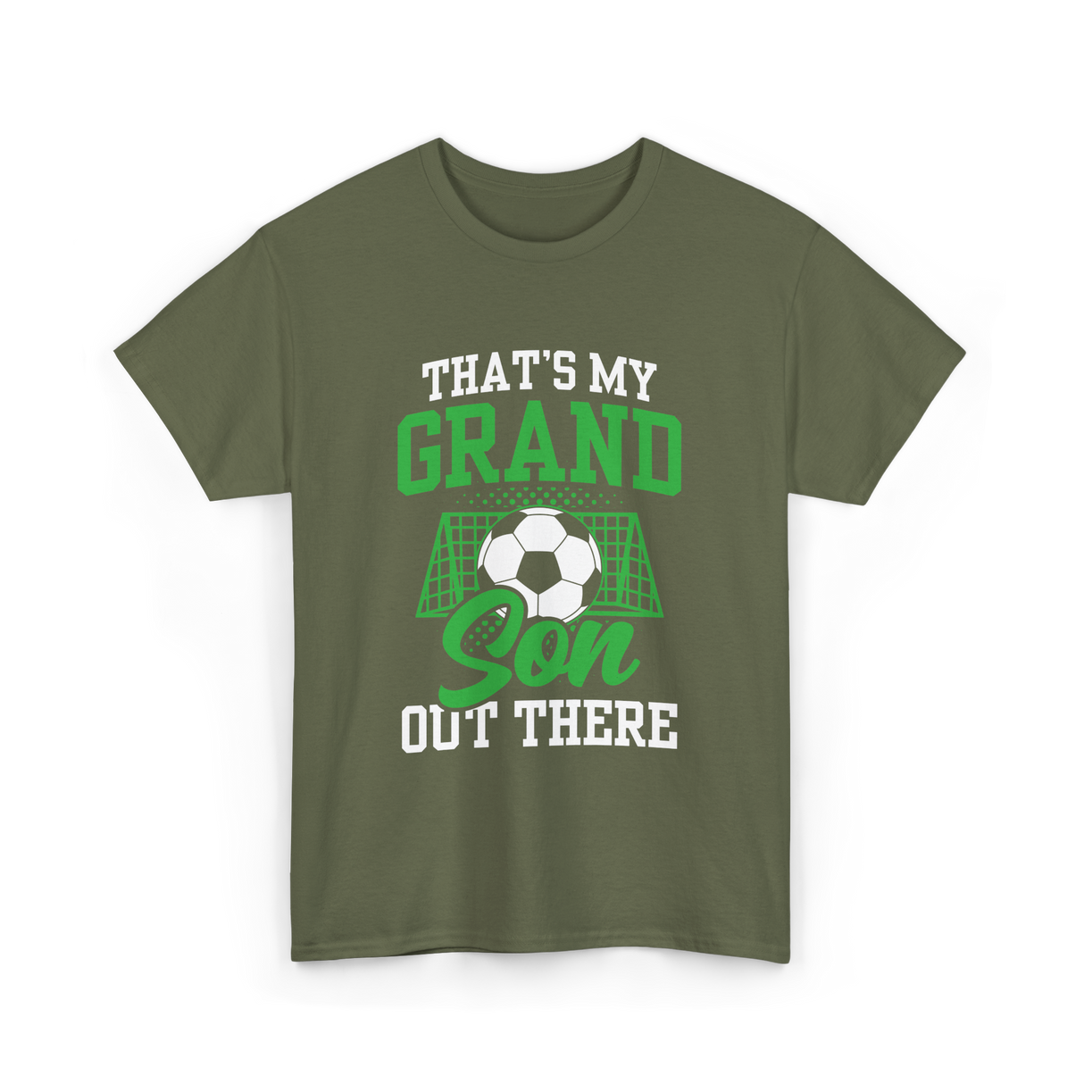 That's My Grandson Soccer Athlete T-Shirt - Military Green