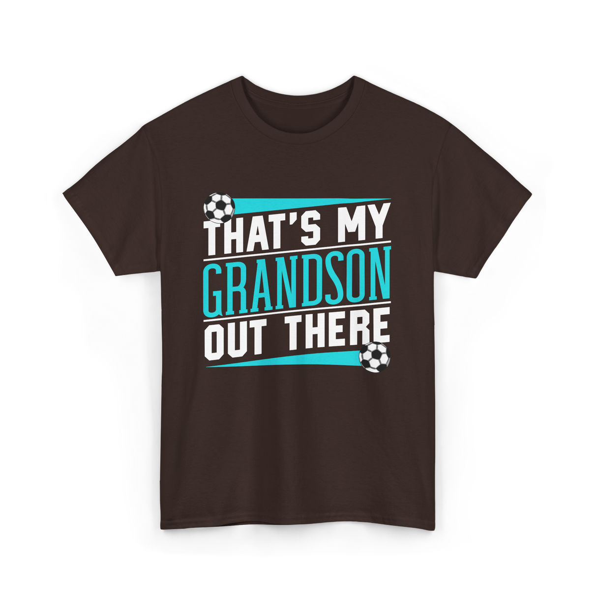 That's My Grandson Soccer Athlete T-Shirt - Dark Chocolate