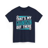 That's My Grandson Soccer Athlete T-Shirt - Navy