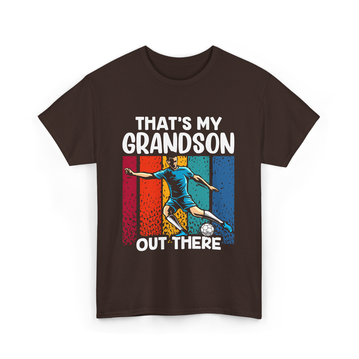 That's My Grandson Soccer Grandson T-Shirt - Dark Chocolate