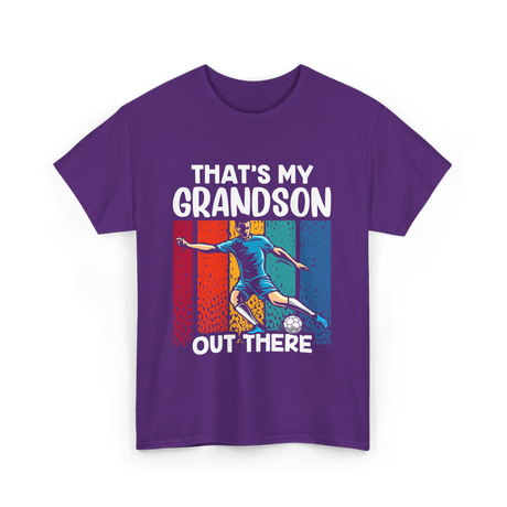 That's My Grandson Soccer Grandson T-Shirt - Purple