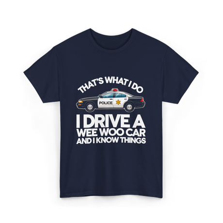 That's What I Do Police T-Shirt - Navy