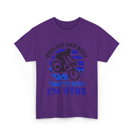 That's Why I'm Here Cycling T-Shirt - Purple