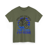 That's Why I'm Here Cycling T-Shirt - Military Green