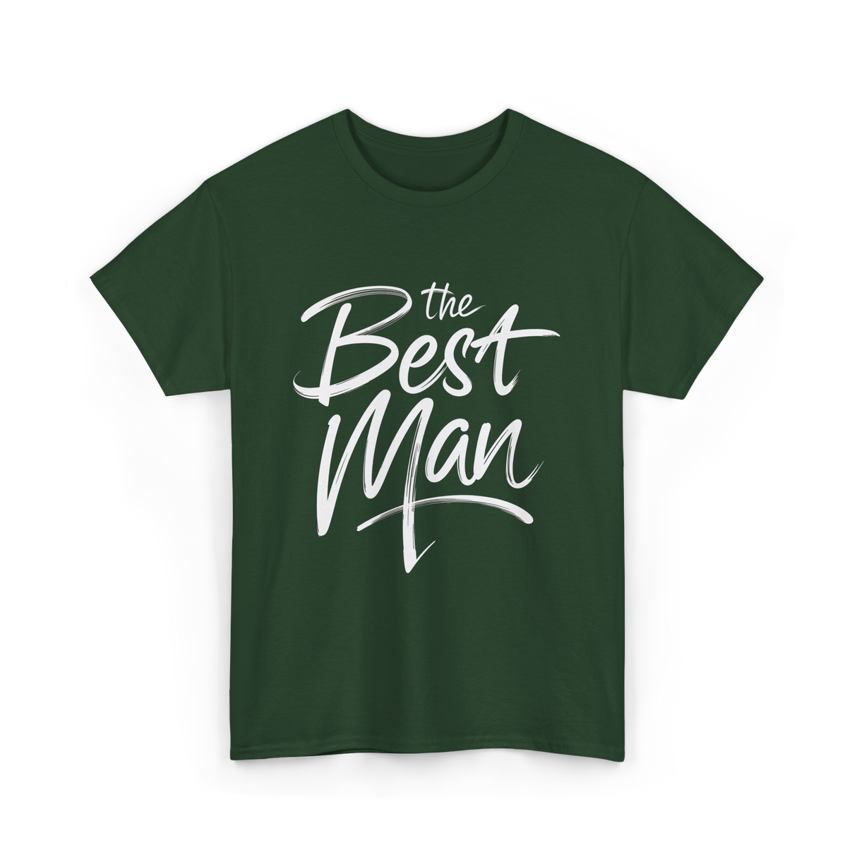 the Best Man Bachelor Groomsman T-Shirt - Forest Green