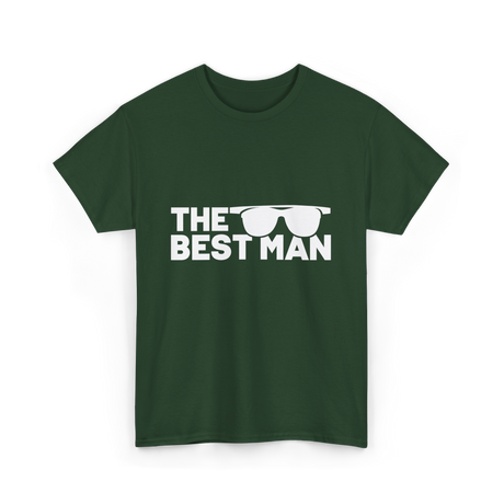 The Best Man Best Man T-Shirt - Forest Green