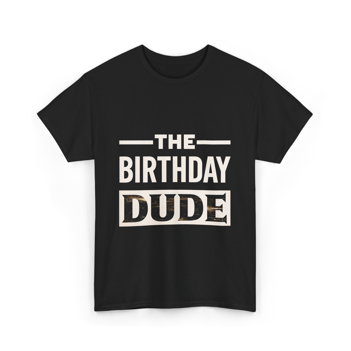 The Birthday Dude Birthday T-Shirt - Black