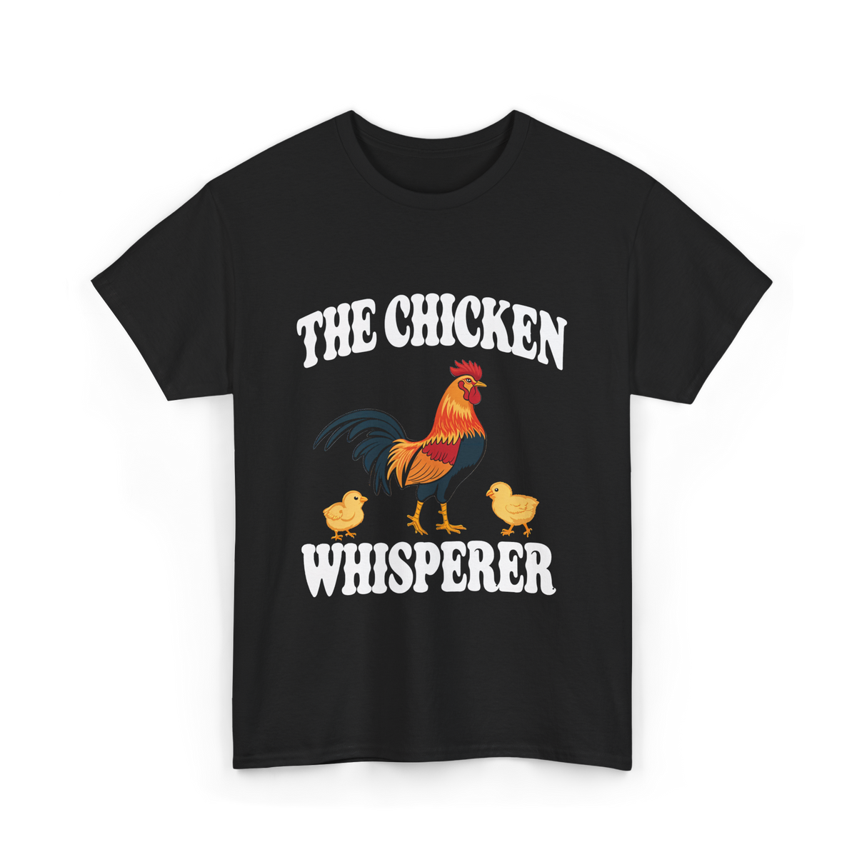 The Chicken Whisperer Chicken Keeper T-Shirt - Black