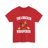 The Chicken Whisperer Chicken Keeper T-Shirt - Red