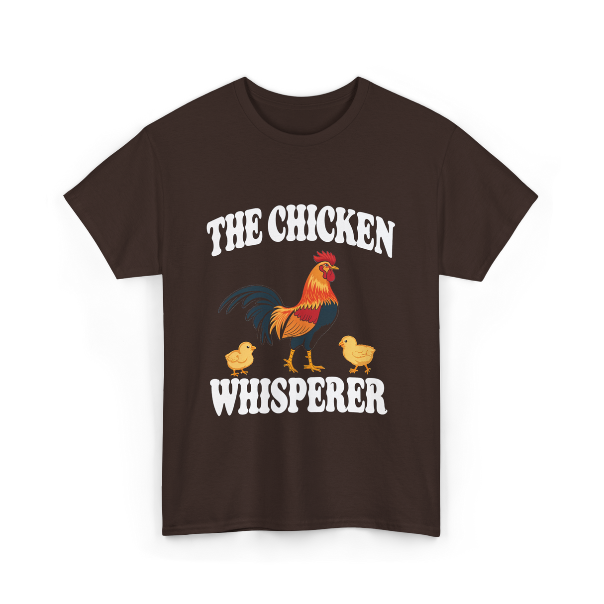 The Chicken Whisperer Chicken Keeper T-Shirt - Dark Chocolate