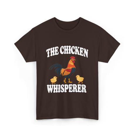 The Chicken Whisperer Chicken Keeper T-Shirt - Dark Chocolate