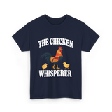 The Chicken Whisperer Chicken Keeper T-Shirt - Navy