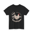 The Chicken Whisperer Chicken Lover T-Shirt - Black