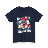 The Chicken Whisperer Chicken T-Shirt - Navy