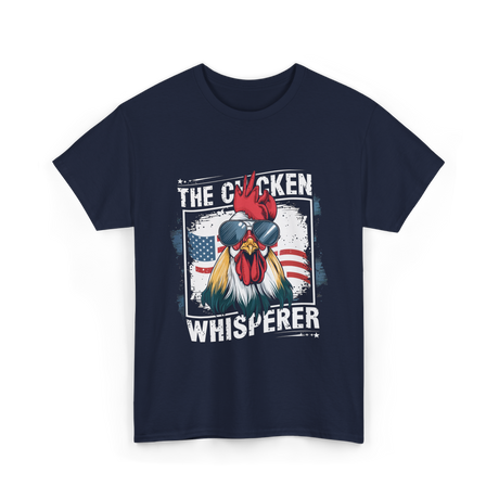 The Chicken Whisperer Chicken T-Shirt - Navy