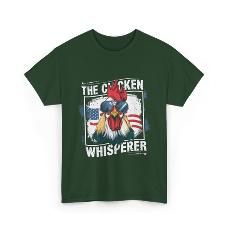 The Chicken Whisperer Chicken T-Shirt - Forest Green