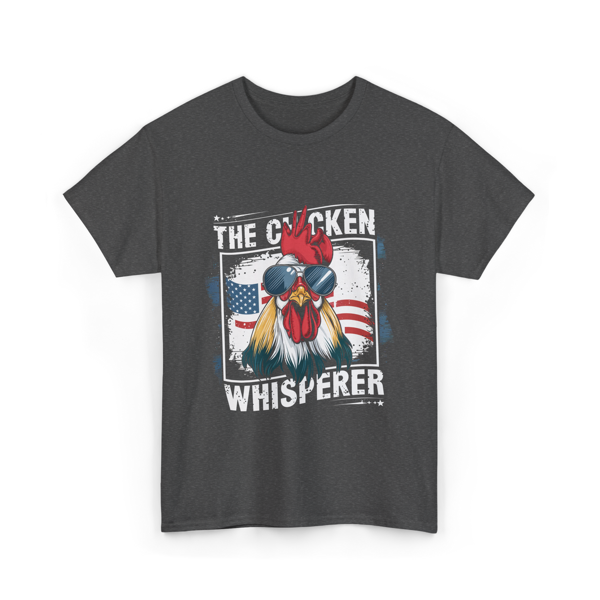 The Chicken Whisperer Chicken T-Shirt - Dark Heather