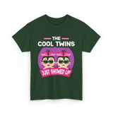 The Cool Twins Just Showed Up Twins T-Shirt - Forest Green