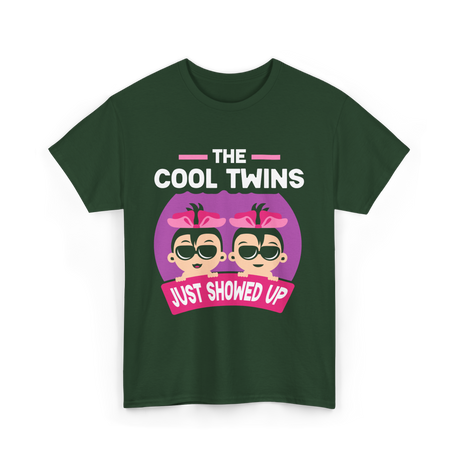 The Cool Twins Just Showed Up Twins T-Shirt - Forest Green