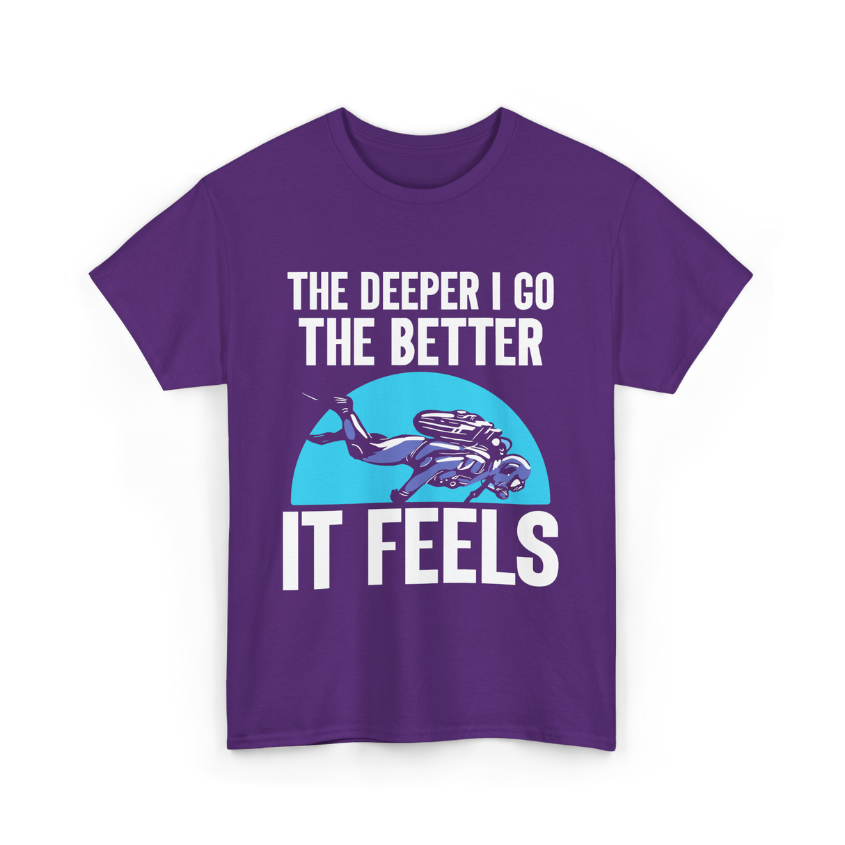 The Deeper I Go Diver Scuba T-Shirt - Purple