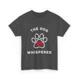 The Dog Whisperer Dog Lover T-Shirt - Dark Heather